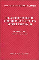 B&uuml;cher zur Plattdeutschen Sprache: W&ouml;rterb&uuml;cher