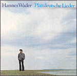 Musik aus Nordfriesland: Hannes Wader, Plattdeutsche Lieder von Klaus Groth u.a.