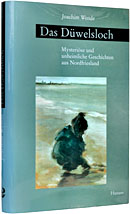 Bücher aus Nordfriesland: Unheimliche Geschichten